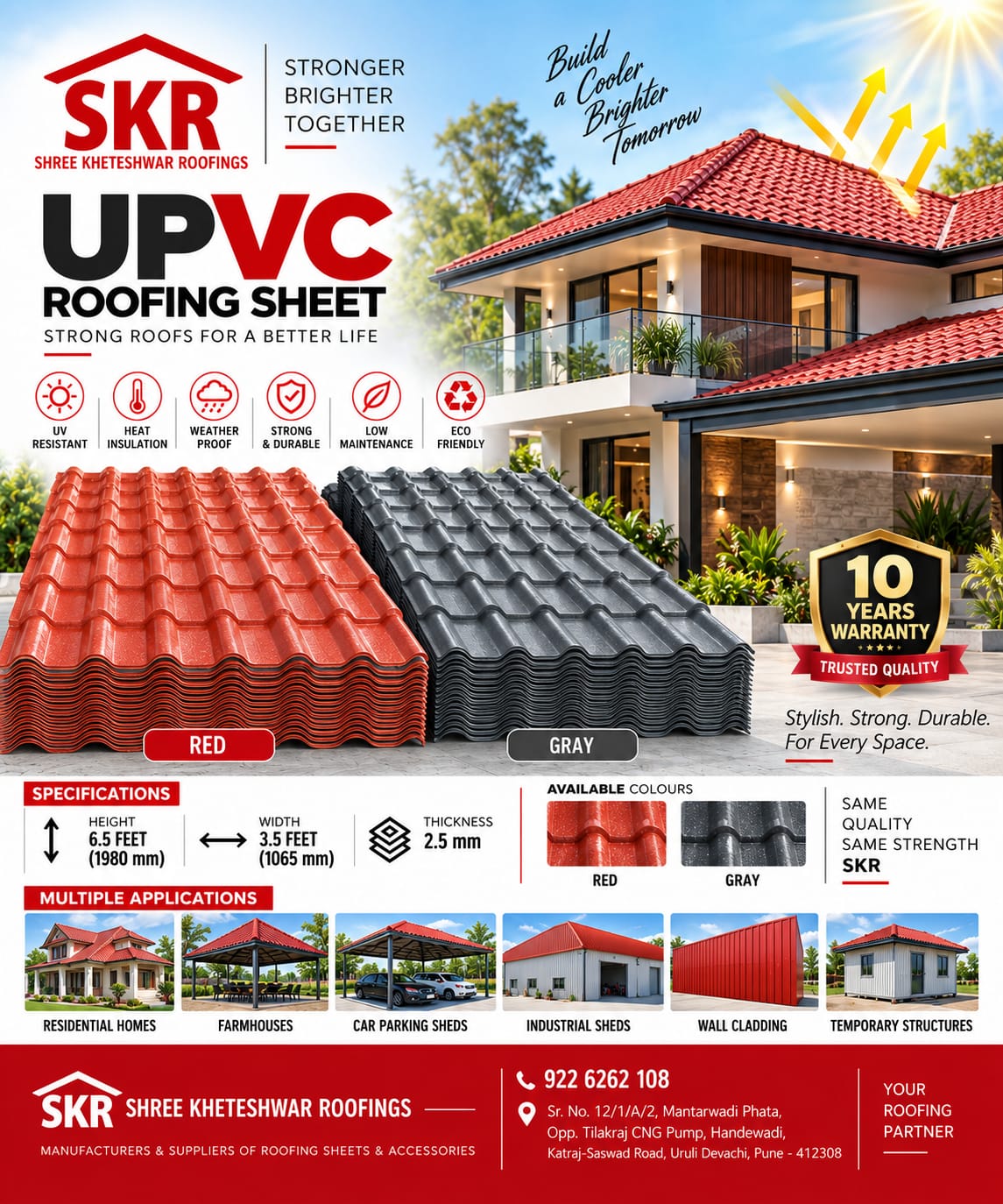 Promotional graphic for SKR UPVC Roofing Sheets showing red and gray corrugated roof tiles, a modern house with a red roof, product icons, dimensions, thickness, and multiple application examples. The brand SKR is prominently displayed.